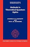 Methods in Theoretical Quantum Optics (Oxford Series in Optical and Imaging Sciences (15))