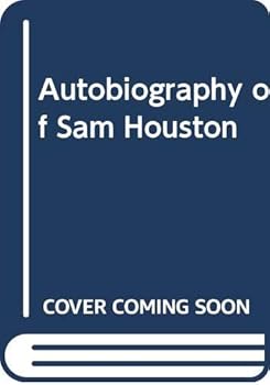 Hardcover Autobiography of Sam Houston Book