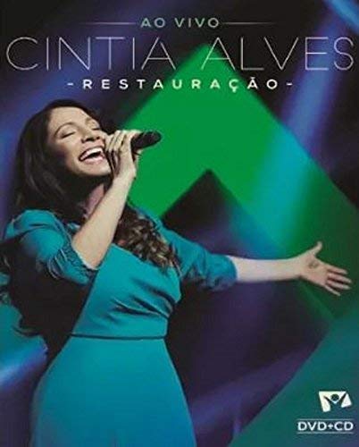 Cintia Alves - Restauração Ao Vivo ([DVD]+Cd)