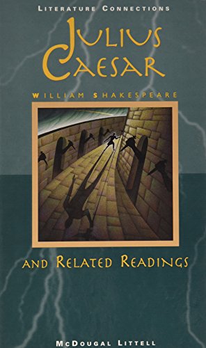 McDougal Littell Literature Connections: Student Text Julius Caesar 1996