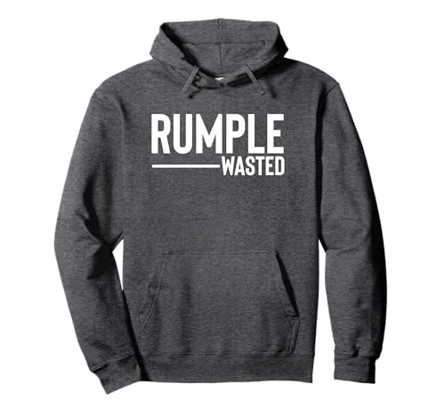 Rumple Wasted Funny Alcohol Bar Crawl Rumple Minze Pullover Hoodie