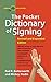 The Pocket Dictionary Of Signing