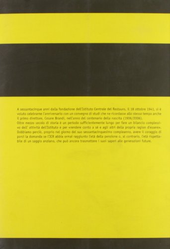 Omaggio A Cesare Brandi Nell'anno Del Centenario Della Nascita. Atti Delle Giornate Di Studio (Roma, 18-19 Ottobre 2006) - 2