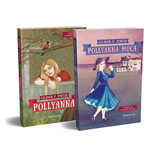 Pollyanna: Coleção Clássicos da Literatura Universal