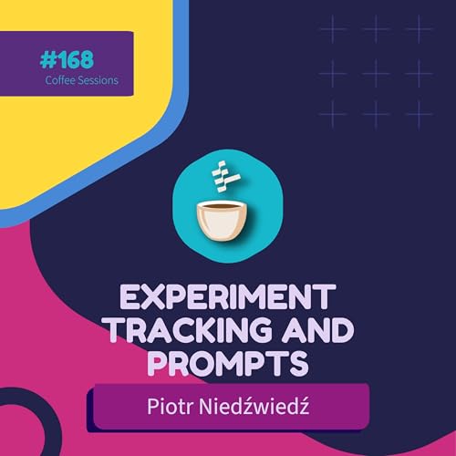 Experiment Tracking in the Age of LLMs // Piotr Niedźwiedź // #168 Podcast Por  arte de portada