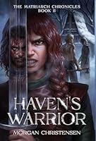 Haven's Warrior B0G2KKSQ4B Book Cover