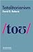 Totalitarianism (Key Concepts in Political Theory)