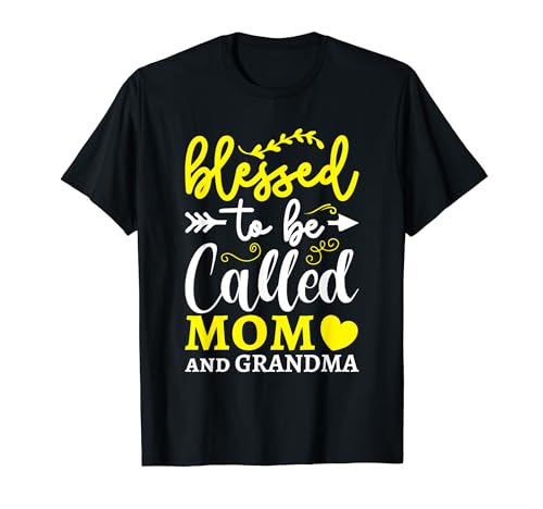 Blessed to be called Mom and Grandma Moms Womens Mothers Day Camiseta