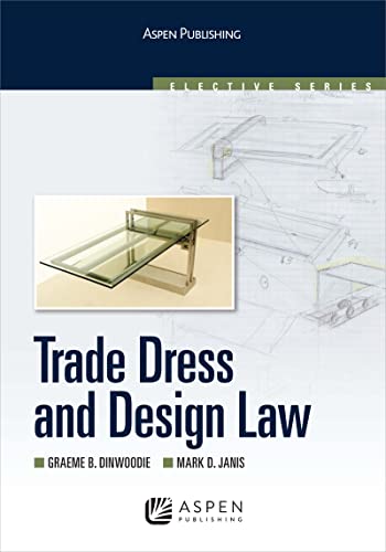 Trade Dress and Design Law (Aspen Elective)