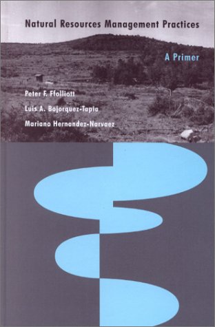 Natural Resources Management Practices: A Primer 0813825415 Book Cover