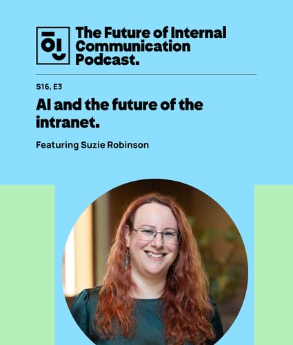 AI and the future of the intranet with Suzie Robinson