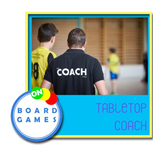 OBG 593: Tabletop Coach