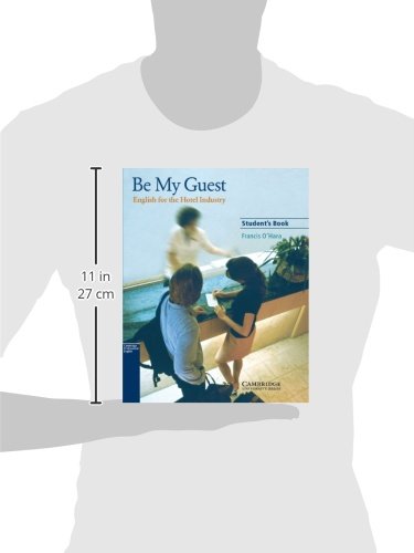 Be My Guest: English for the Hotel Industry