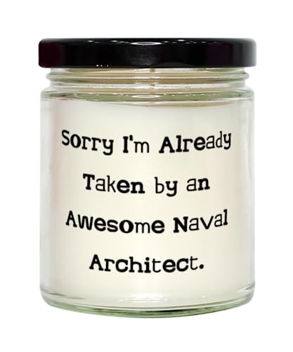 Inspire Naval Architect Scent Candle, Sorry I'm Already Taken, Gifts for Coworkers, Present from Friends, for Naval Architect, Naval Architecture, Marine Engineering, Maritime Engineering, Ocean