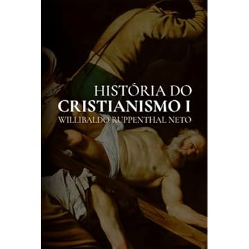 Capa do livro História do Cristianismo: Da Antiguidade até a Reforma Protestante