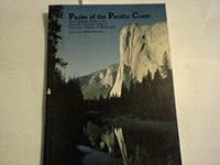 Parks of the Pacific Coast: The Complete Guide to the National and Historic Parks of California, Oregon and Washington 0887420508 Book Cover