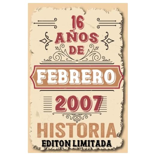 16 Años Cumpleaños Vintage En Febrero 2007: 16 años Regalos de cumpleaños de Febrero | Citas de motivación| Nacido en Febrero 2007 16 años Febrero