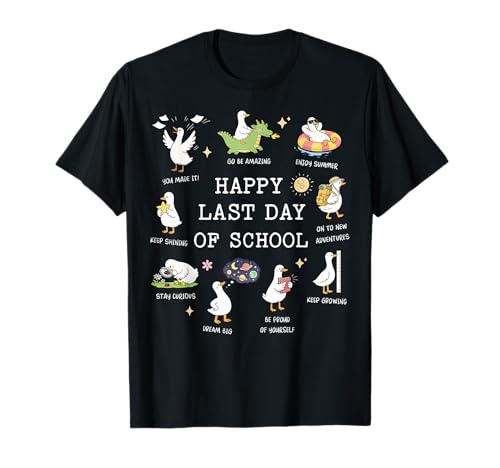 Happy Last Day of School Cute Silly Goose Teacher Student T-Shirt