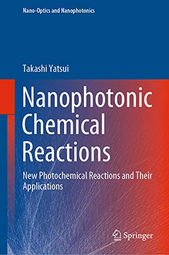 Buy Nanophotonic Chemical Reactions — BookShops.in
