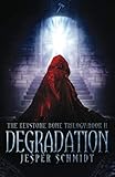 Degradation (The Keystone Bone Trilogy)