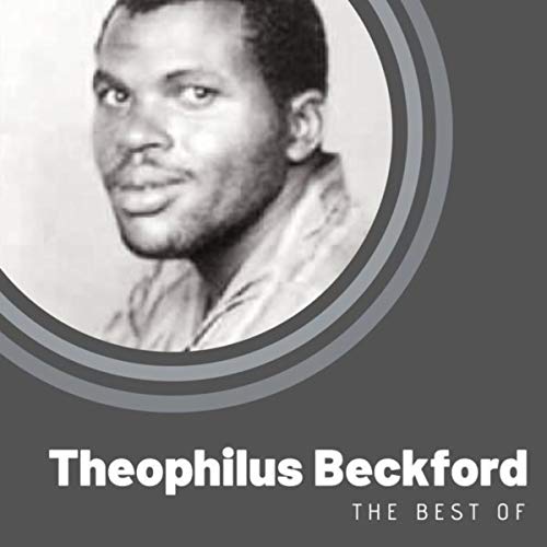 The best of Theophilus Beckford by Theophilus Beckford on Amazon Music