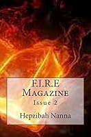 F.I.R.E Magazine: Issue 2 1501064150 Book Cover