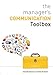 The Manager's Communication Toolbox