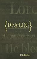 Dialog: : Conversations between a man and his God. 1492854514 Book Cover