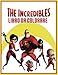 The Incrеdіbles Libro Da Colorare: Un regalo perfetto per bambini e adulti. Libro da colorare antistress per i fan The Incrеdіbles. Un regalo perfetto per bambini e adulti