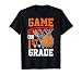 First Grade Game on Basketball Back To School 1st Grade T-Shirt