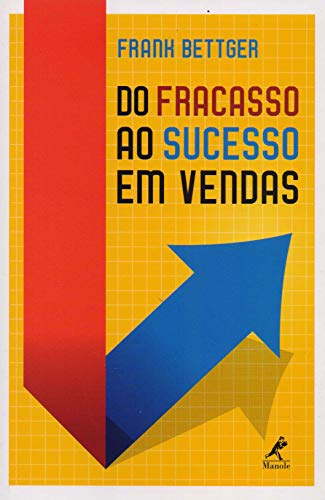 Do fracasso ao sucesso em vendas