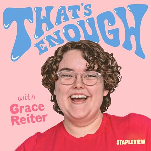 That's Enough with Grace Reiter cover art