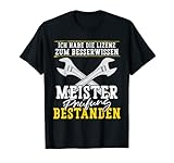 Witziges Geschenk für deinen Sohn, Neffen, Bruder, Freund, Mitarbeiter, Arbeiter oder Kollegen mit bestandener Meisterprüfung. Spruch Lustige Sprüche Meisterschule Tischler Bäcker Schornsteinfeger KFZ-Meister Fleischer Klempner Damen Herren Frauen Männer
