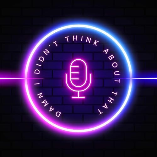 Couverture de Damn, I didn't think about that