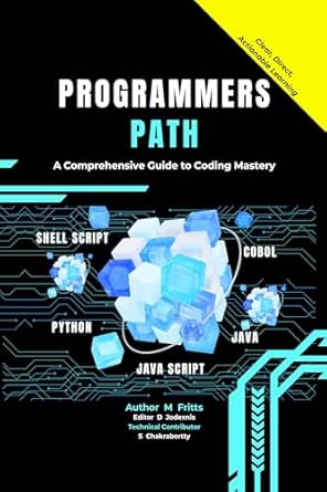 Amazon.com: The Programmer's Path: A Comprehensive Guide to Coding ...