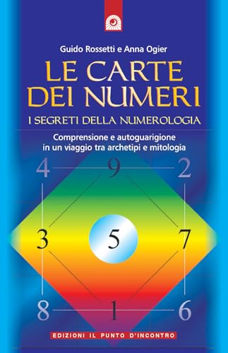 Anno: 2008 Le carte dei numeri. I segreti della numerologia. Con gadget