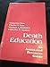 Death Education: An Annotated Resource Guide