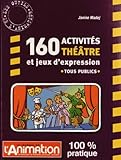 LIVRE ABIS 160 activités théâtre et jeux d\'expression