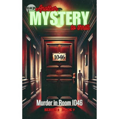 Murder in Room 1046 Audiobook By Grant Kelly cover art