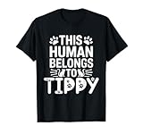 Nome Gatto Tippy Human Belongs to Cat Nome Tippy Maglietta