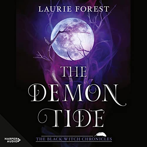 The Demon Tide by Laurie Forest episode artwork