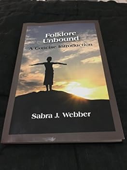 Paperback Folklore Unbound: A Concise Introduction Book
