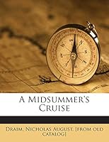 A Midsummer's Cruise 1245924915 Book Cover