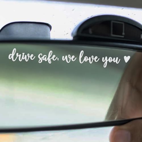 Image of Drive Safe We Love You Rearview Mirror Sticker Set | Car mirror decals for women, new driver keepsake and safety reminder