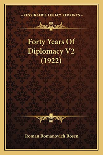 Forty Years Of Diplomacy V2 (1922)