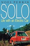  Solo: Life with an Electric Car