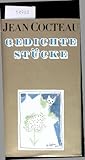 JEAN COCTEAU: Gedichte Stücke - Jean Cocteau 