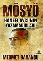 Mösyö Hanefi Avcı'nın Yazamadıkları 6051200169 Book Cover