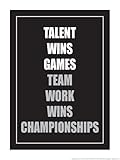 Fitnus Chart Series Talent Wins Games Teamwork Wins Championships 18' X 24' Poster (Gray)