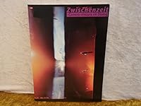 Zwischenzeit, Camera obscura im Dialog :[: 20 Fotografinnen und 7 Textautorinnen äussern sich zum Thema Lochkamera 3928126601 Book Cover